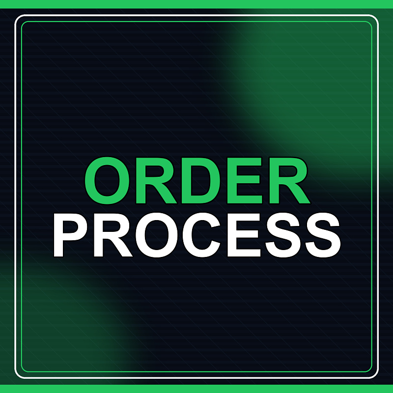 ORDER PROCESS