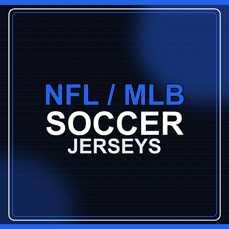 🏉NFL&⚾MLB&⚽Football Jerseys