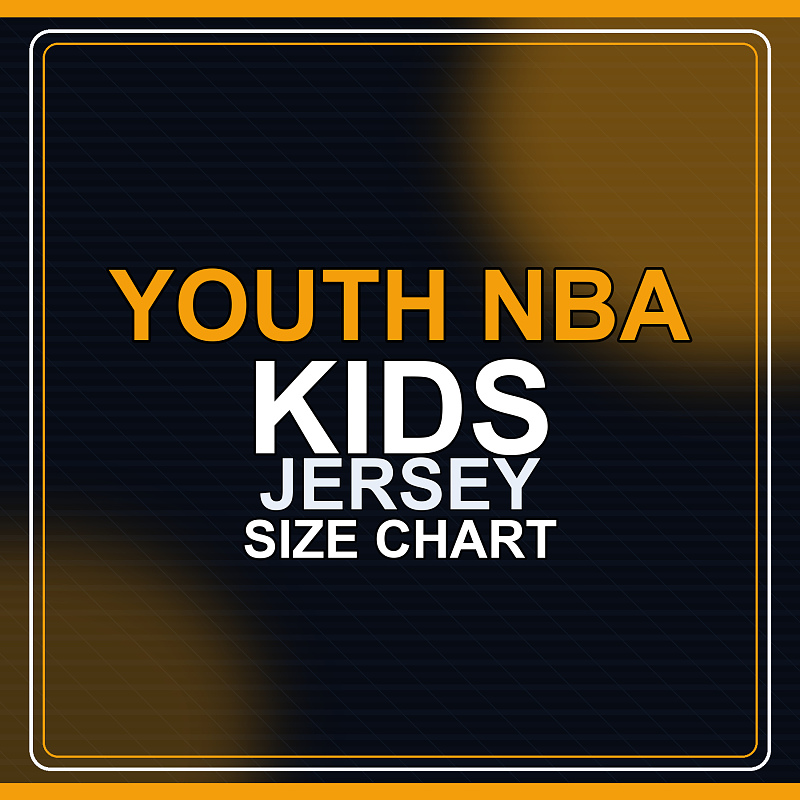 Youth NBA Jersey Size Chart